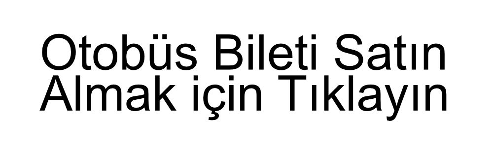 Ucuz Otobüs Bileti